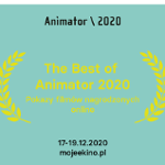 Na grafice na zielonym tle dwa żółte laury wawrzynu, między nimi żółty napis The Best of Animator 2020 online: pokazów filmów nagrodzonych.