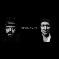 Smolik & Kev Fox