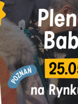 Plakat promujący Plenerowy Babi Targ na Rynku Łazarskim. Zdjęcie targowiska z boku symbol uśmięchniętego ubrania, znaczek 18 lat.