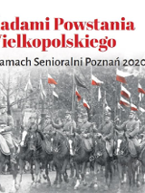 Na białym tle nazwa spaceru opisanego w treści wydarzenia. Poniżej zdjęcie wojska maszerującego na koniach.