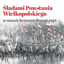Na białym tle nazwa spaceru opisanego w treści wydarzenia. Poniżej zdjęcie wojska maszerującego na koniach.