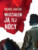 Okładka książki "Moja Jugosławia" Drago Jancara. Widziana z tyłu postać na koniu. W tle tytuł i nazwisko autora.