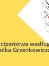 Na żółtym tlr napis "tycipaństwa według Maćka Grzenkowicza".