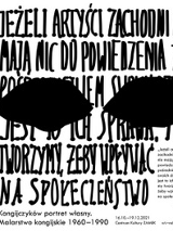 Niemal całą białą grafikę wypełniają duże czarne litery składające się na cytat, umieszczony także mniejszymi literami mniej więcej pośrodku grafiki, blisko jej prawego brzegu. Cytat brzmi: "Jeżeli artyści zachodni nie mają nic do powiedzenia za pośrednictwem swoich dzieł, jest to ich sprawa, my tworzymy, żeby wpływać na społeczeństwo". Na napisach, u góry umieszczono dwa czarne kształty przypominające oczy.