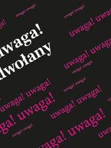 Baner z napisem uwaga! odwołany.