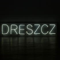 Baner świetlny o napisie Dreszcz