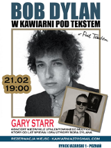 Plakat, który promuje koncert z muzyką Boba Dylana, zdjęcia artystów, napisy informaujące o wydarzeniu.