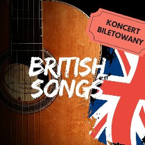 Baner, korpus gitary, obok flaga brytyjska i napis British songs. W prawym górnym rogu napis: koncert biletowany.