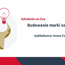 Z lewej rysunkowa postać bez głowy, z żarówką nad sobą. Z prawej tytuł szkolenia: Budowanie marki osobistej, wykładowca: Iwona Caputa. W prawym górnym rogu logo organizatora: Polska Fundacja Przedsiębiorczości.