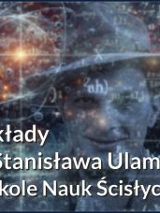 Obliczenia naukowe na tle zdjęcia kosmosu, na nich napis wykład im. Stanisława Ulema w Szkole Nauk Ścisłych.