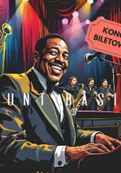 Czarnoskóry mężczyzna w garniturze siedzi przy fortepianie. Na środku napis "Count Basie".