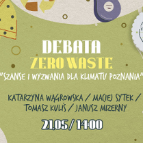 Obrazek przedstawia plakat promujący wydarzenie Debata Zero Waste na plaży Wilda Eco Village.