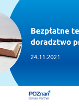 Po lewej stronie obrazka sędziowski młotek z podstawką ułożone na otwartej książce. Zdjęcie jest w okrągłej ramce. Po prawej tytuł i termin doradztwa: Bezpłatne telefoniczne doradztwo prawne; 24.11.2021. Na dole grafiki biała belka z logiem Poznań Biznes Partner.