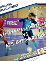 Plakat Ekstraligi Futsalu Kobiet - trzy zawodniczki w akcji podczas meczu