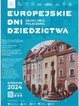 Plakat, niebieskie tło, na którym zaznaczono kontury krajów. Po prawej stronie plakatu zamieszczono okrągłe zdjęcie z poznańskimi kamieniczkami. Dookoła napisy, które informują o wydarzeniu.