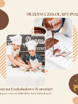 Zdjęcie przedstawia dziecko i osobę dorosłą w trakcie wyrabiania czekolady. Na obrazku znajdją się też napisy zapraszające do udziału w warsztatach z wytwarzania czekolady.