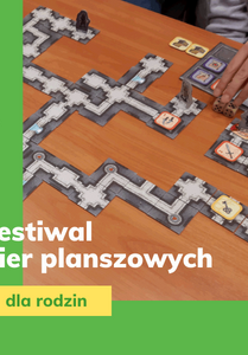 Zdjęcie gry planszowej. Napis o treści festiwal gier planszowych dla rodzin. Informacje o dacie wydarzenia, 15 stycznia 2023 roku.