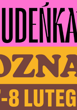 Plakat festiwalu Rękodzieła Cudeńska, podzielony na 3 szerokie poziome pasy, a na niech duży napis: Cudeńka, Poznań, 7-8 lutego.