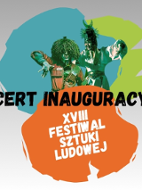 Plakat, który reklamuje XVIII Festiwal Sztuki Ludowej. Pośrodku artyści w tanecznych pozach, dookoła nich kolorowe plamy, a na nich napisy informujące o wydarzeniu.