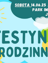 Plakat reklamujący festyn rodzinny. Rysunek nieba ze słońcem i kolorowymi balonami, obok napisy, które informuja o wydarzeniu.