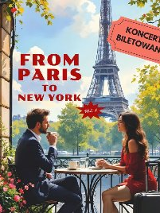 Para osób siedzi przy kawiarnianym stoliku, za nimi fragment wieży Eiffla. Na zdjęciu napis From Paris to New York.
