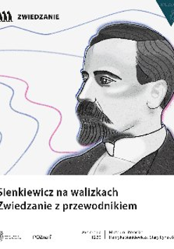 Grafika z podobizną Sienkiewicza. Pod spodem tytuł wydarzenia.
