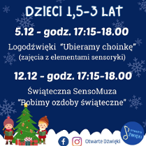 Granatowe tlo z białymi śnieżynki, napisy informujące o wydarzeniu, w dolnym rogu rysunek udekorowanej choink z prezentami, dwójka dzieci. Z boku logo Otwartych Dźwięków.