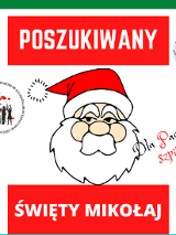 "I Ty możesz zostać Świętym Mikołajem dla Pacjentów szpitala"