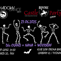 Plakat, który reklamuje imprezę Shadow Dance Party. Na czarnym tle pięć szkieletów w tanecznych pozach, dookoła napisy, które informają o wydarzeniach.