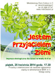 Jestem przyjacielem Ziemi