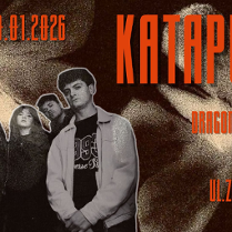 Na plakacie sylwetki zespołu pozującego do zdjęcia. Wokół czerwone napisy "Katapulta, Dragon Social Club, Godz. 19:30, Ul. Zamowa 3/5, Sobota 10.01.2026".