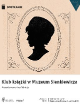 Portret kobiety "Klub książki w Muzeum Sienkiewicza. Anna Karenina według Tołstoja".