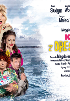 Plakat promujący spektakl. Po lewej zbiorowe zdjęcie aktorów. Po prawej wypisana obsada i napis "komedia z dreszczykiem".