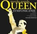 Koncert - Queen symfonicznie
