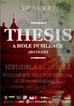 Koncert zespołu Thesis oraz A Hole in Silence i Abstrakt