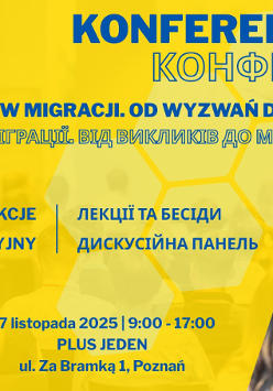 Grafika promocyjna Konferencji biznesowej dla obywatelek i obywateli Ukrainy "Biznes w migracji. Od wyzwań do możliwości". W tle grafiki znajdują się uczestnicy na wykładzie