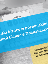 Grafika promocyjna konferencji biznesowej "Ukraiński biznes w poznańskim stylu" / Український Бізнес в Познанському стилі zaplanowanej na dzień 19.10.2023, wydarzenie odbędzie się w Plus Jeden Poznań, ul. Za Bramką 1
