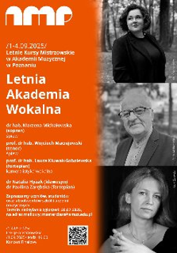 Plakat, który reklamuje Letnią Akademię Wokalną 2025. Po prawej stronie czarno-białe zdjęcia osób prowadzących warsztaty, po lewej stronie napisy informujące o wydarzeniu.