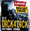 "Levi"s Music Tour": Dick4Dick