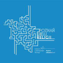 "Poznań wielu religii. Islandia, Lichtenstein, Norwegia. Fundusz Aktywnych Obywateli."