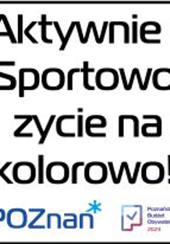 Aktywnie i sportowo - życie na kolorowo