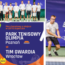 Lotto Superliga: Park Tenisowy Olimpia Poznań - TIM Gwardia Wrocław