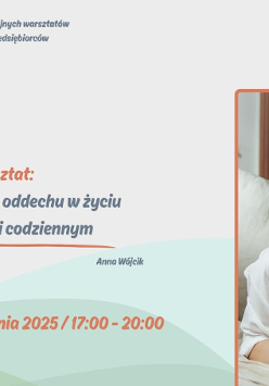 Plakat promujący warsztat "Moc świadomego oddechu w życiu zawodowym i codziennym" z cyklu "S.O.S. dla głowy - jak zadbać o siebie w pracy pod presją". Prowadząca: Anna Wójcik. Termin: 26 sierpnia 2025, godz. 17:00-20:00. Miejsce: +jeden, ul. Za Bramką 1. Po prawej stronie zdjęcie uśmiechniętej prowadzącej w białej koszuli. Logo Poznań Biznes Partner w prawym górnym rogu.