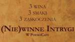 (nie)Winne Intrygi-warsztat winiarski i degustacja