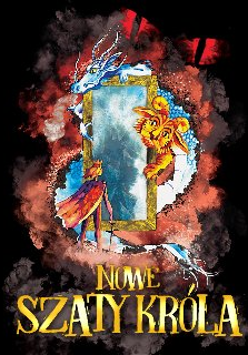 Plakat, bajkowy świat, lustro w otoczce czerwonego dymu, zza lustra kuka dziki zwierzak, przed lustrem stoi król.