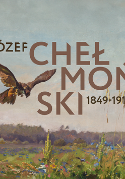 Obraz Józefa Chełmońskiego, a na nim napis Józef Chełmoński 1849-1914. Na obrazie łąka z kwiatami a nad nią drapieżny ptak.
