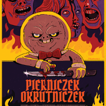 Plakat filmu o tytule pierniczek okrutniczek, na którym złowieszczo uśmiechający się, antropomorficzny piernik wyciera nóż swoją dłonią, na tle płomieni i przerażonych twarzy.