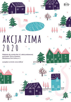 Plakat wydarzenia: domki, jezioro, drzewa. Wszystko w sniegu.