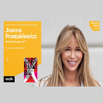 Po lewej w ramce informacje o wydarzeniu, po prawej zdjęcie Joanny Przetakiewicz
