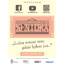 Na samym środku ozdobny napis "Seniora", pod spodem na żółtym tle słowa: "Lubię wracać tam, gdzie byłem już".